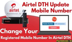 Change Registered Mobile Number In Airtel DTH (2)
