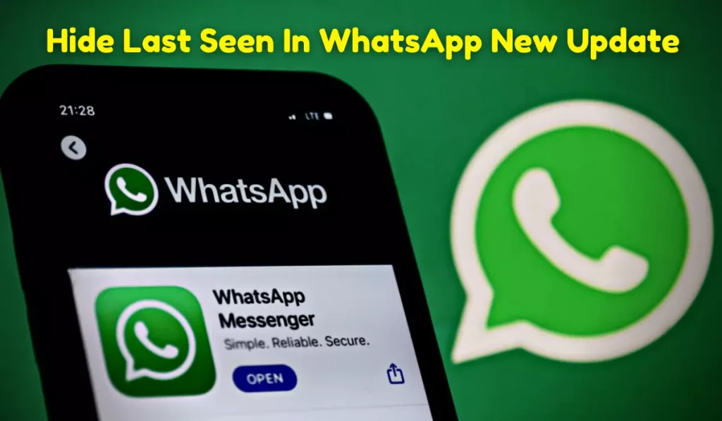 How To Hide Last Seen In WhatsApp New Update