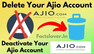 How To Delete Ajio Account