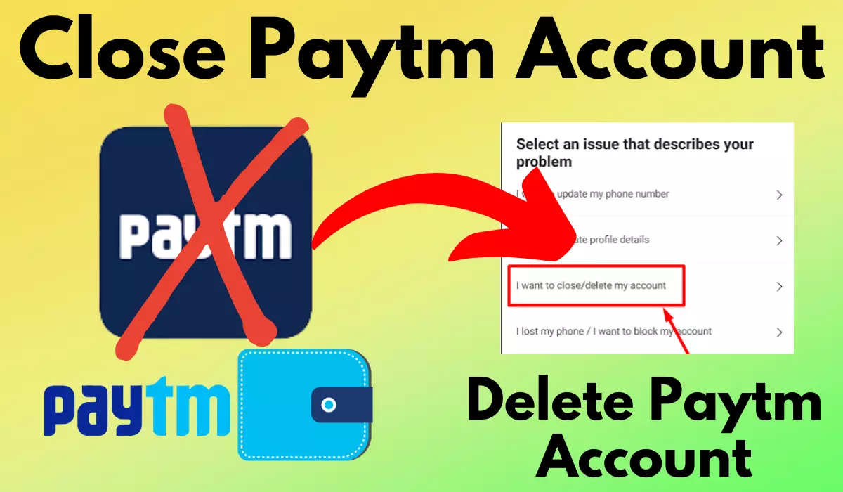 Close Paytm Bank Account