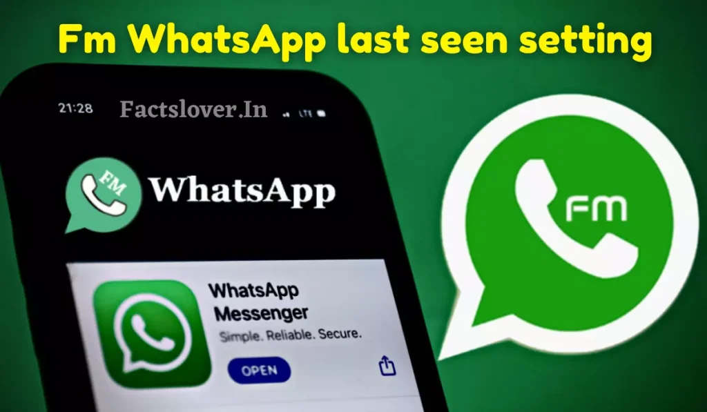 Fm Whatsapp last seen setting
