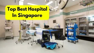 Best Hospital In Singapore