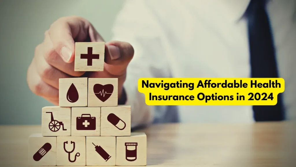 Affordable Health Insurance Options